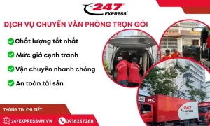 Dịch vụ chuyển văn phòng uy tín hàng đầu TPHCM tại 247Express