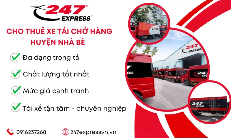 247Express chuyên cung cấp cho thuê xe tải huyện Nhà Bè